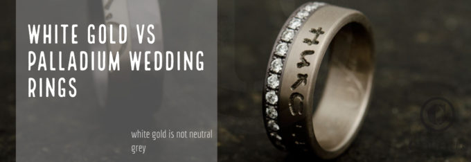 White gold or palladium rings, which to choose?
